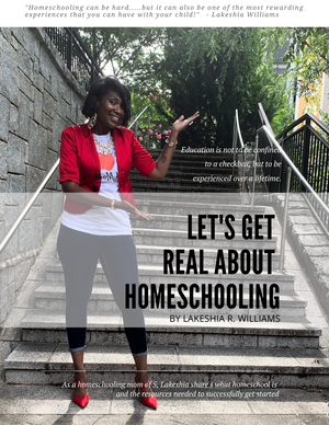 Let's Get Real About Homeschooling