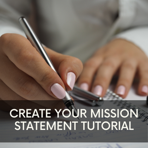 Create Your Homeschool Mission Statement Tutorial - Startup By DESIGN™