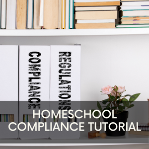 Homeschool Compliance Tutorial - Startup By DESIGN™