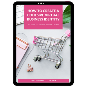 How To Create a Cohesive Virtual Business Identity Guide