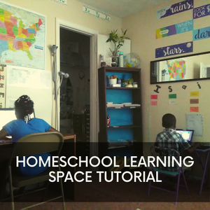 Homeschool Learning Space Tutorial - Startup By DESIGN™